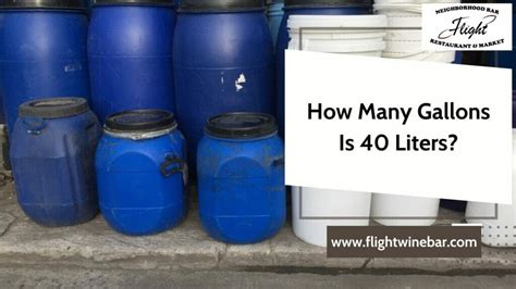 40 liters to gallons|Iba pa.